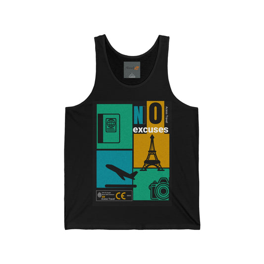 "No Excuses" not to Travel - Unisex Jersey Tank